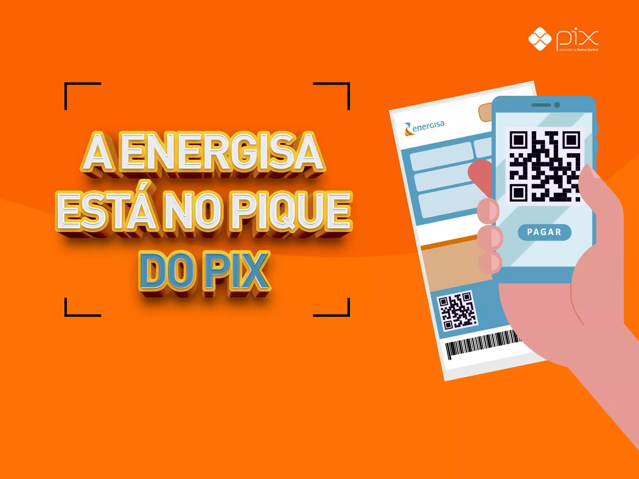 Pix com QR Code chega à conta de energia